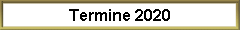 Termine 2020